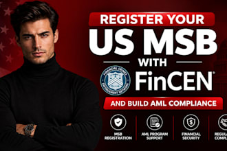 register your US msb with fincen and build aml compliance
