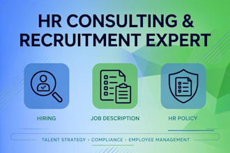 be your HR consultant for recruitment and HR policies