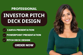 design investor pitch deck, startup pitch deck and presentation
