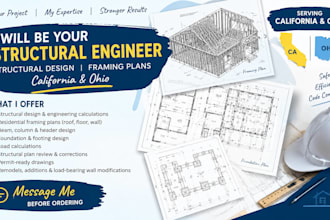 be your structural engineer, structural design, framing plan california ohio