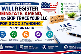 register, reinstate, amend, skip trace your llc for good standing any US state