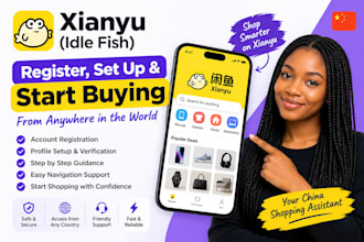 xianyu setup xianyu taobao  weibo 1688 douyin help you buy anything