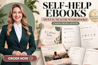 create self help ebook, mental health workbook, health and fitness journal