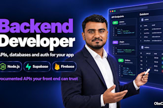 be your backend developer for node js, firebase or supabase apis