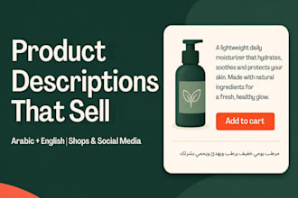write engaging arabic and english product descriptions for your shop
