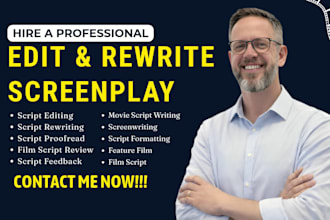 be scriptwriter, rewrite edit and format your screenplay, movie script tv shows