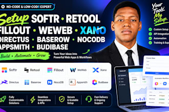 setup softr retool fillout weweb xano directus baserow nocodb appsmith budibase