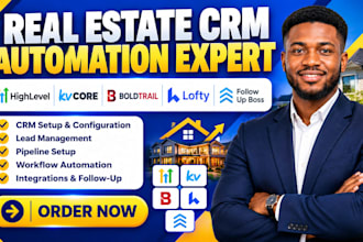 gohighlevel automation kvcore boldtrail lofty crm followup boss real estate crm