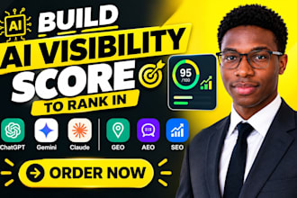 build ai visibility score to rank in chatgpt gemini claude GEO aeo SEO