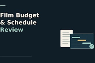 review your film budget and shooting schedule