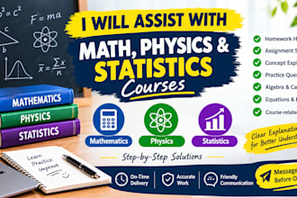 be assistant for math, phy, statistics courses
