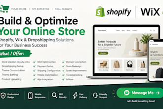 build shopify store, wix store, do shopify seo dropshipping, edit themes