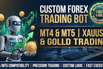 develop forex trading bot, forex trading robot, mt4, mt5, xauusd, gold trading