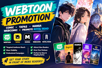 do webtoon promotion, comic, tapas, manga, webcomic and promote royal road