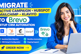 migrate activecampaign hubspot mailchimp klaviyo to brevo setup crm automation