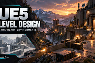 create unreal engine 5 level design and ue5 environment