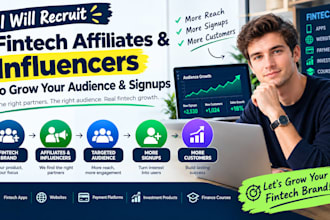 recruit fintech affiliates and influencers to grow your audience and signups
