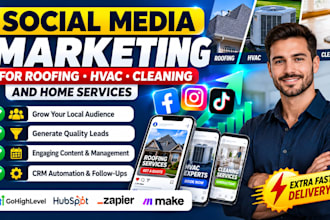 do social media marketing for real estate roofing hvac cleaning home services