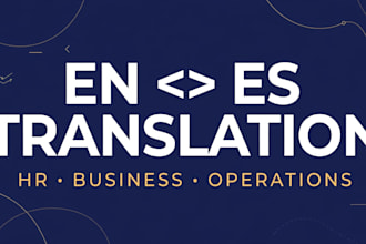 translate english to spanish for HR, business and operations documents