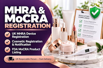 do UK mhra registration, cosmetic registration and fda mocra listing