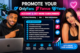 fast sub, onlyfans, fanvue, fansly via x twitter marketing