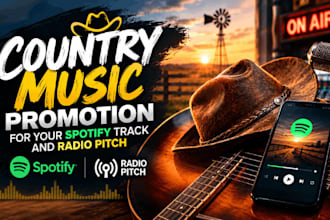 do country music promotion for your spotify track and radio pitch