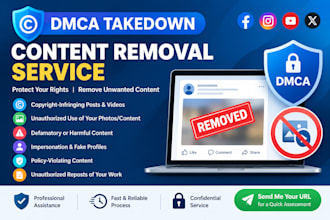 remove defamatory,harassing,leaked,copyright, infringement facebook posts dmca