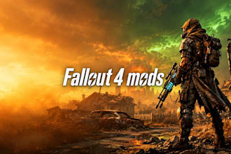 create custom fallout 4 mods, weapons, armor, npcs and companions