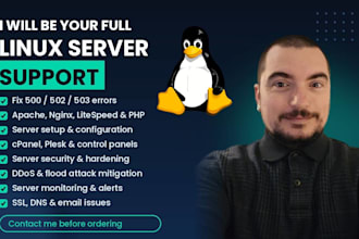 provide linux server support and fix any linux server issue