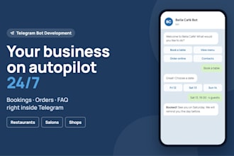 build a custom telegram bot for booking, orders or customer support