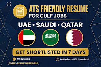 write an ats resume, CV for gulf jobs dubai, qatar, saudi