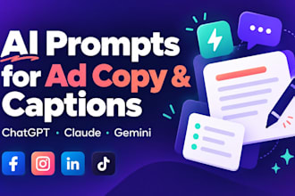 create ai prompts for ad copy, captions and content calendars