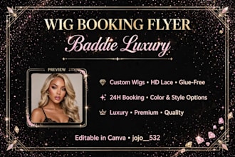 design luxury baddie wig booking flyer price list for hair business