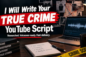 write a gripping true crime script for your youtube channel