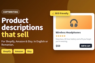 write product descriptions for shopify, amazon and etsy