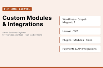 develop custom modules for wordpress, drupal, magento 2, laravel and yii2