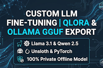fine tune custom llm and export gguf for local ollama