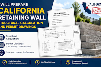 prepare california retaining wall structural calculation and permit drawings