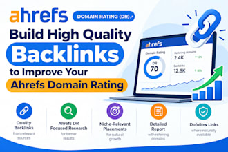 build high quality backlinks to improve your ahrefs domain rating