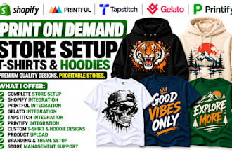 set up a shopify print on demand store for t shirts and hoodies with printful