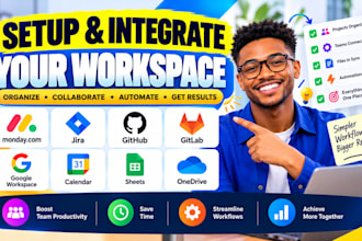 setup monday jira githun gitlab google workspace calendar sheets onedrive asana