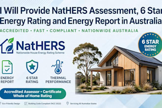 provide nathers assessment, 6 star energy rating and energy report in australia