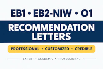 write a recommendation letter for 01,eb2niw and eb1a visa