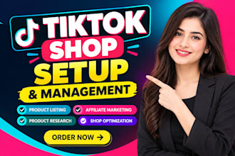 setup and manage tik tok shop, tiktok shop dropshiping, tik tok affiliate
