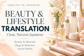 translate english into natural japanese for beauty and lifestyle content