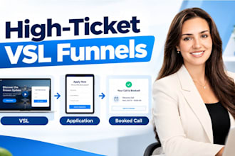 build high ticket vsl funnel and application booking funnel