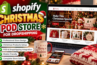 build a shopify christmas pod store  for dropshipping