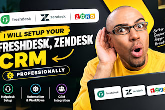 freshdesk, zendesk crm, setup freshdesk zendesk zoho professionally
