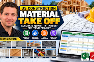 provide accurate material take off for US construction and building projects
