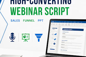 write a high converting webinar script, sales funnel and PPT presentation